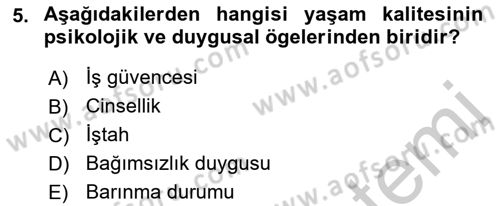 Yaşlılıkta Nörolojik Temelli Durumların Bakım ve Rehabilitasyonu Dersi 2018 - 2019 Yılı Yaz Okulu Sınav Soruları 5. Soru