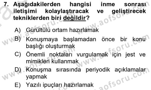 Yaşlılıkta Nörolojik Temelli Durumların Bakım ve Rehabilitasyonu Dersi 2019 - 2020 Yılı (Vize) Ara Sınav Soruları 7. Soru