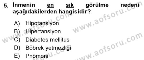 Yaşlılıkta Nörolojik Temelli Durumların Bakım ve Rehabilitasyonu Dersi 2020 - 2021 Yılı Yaz Okulu Sınav Soruları 5. Soru