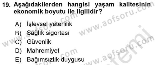 Yaşlılıkta Nörolojik Temelli Durumların Bakım ve Rehabilitasyonu Dersi 2021 - 2022 Yılı Yaz Okulu Sınav Soruları 19. Soru