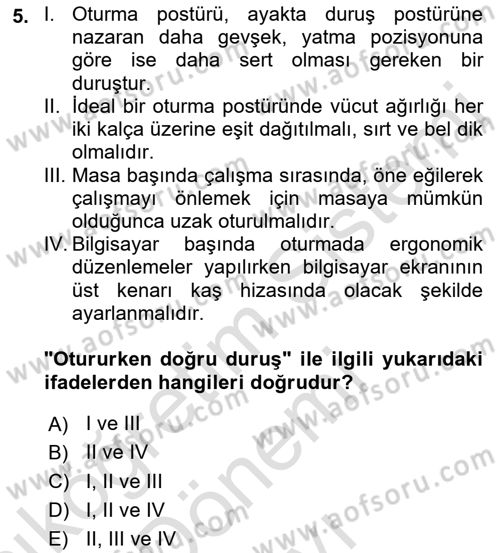 Yaşlılıkta Nörolojik Temelli Durumların Bakım ve Rehabilitasyonu Dersi 2022 - 2023 Yılı (Final) Dönem Sonu Sınav Soruları 5. Soru