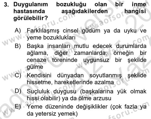 Yaşlılıkta Nörolojik Temelli Durumların Bakım ve Rehabilitasyonu Dersi 2023 - 2024 Yılı Yaz Okulu Sınav Soruları 3. Soru