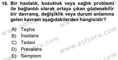 Yaşlılıkta Nörolojik Temelli Durumların Bakım ve Rehabilitasyonu Dersi 2024 - 2025 Yılı (Final) Dönem Sonu Sınav Soruları 16. Soru