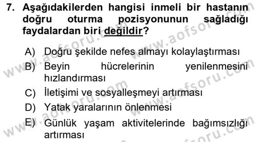 Yaşlılıkta Nörolojik Temelli Durumların Bakım ve Rehabilitasyonu Dersi 2025 - 2026 Yılı (Vize) Ara Sınav Soruları 7. Soru