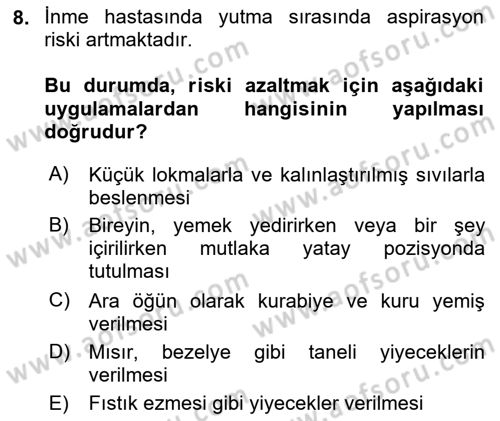 Yaşlılıkta Nörolojik Temelli Durumların Bakım ve Rehabilitasyonu Dersi 2025 - 2026 Yılı (Vize) Ara Sınav Soruları 8. Soru