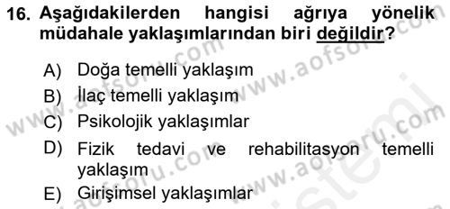 Ortopedik Rehabilitasyon Dersi 2018 - 2019 Yılı (Vize) Ara Sınav Soruları 16. Soru