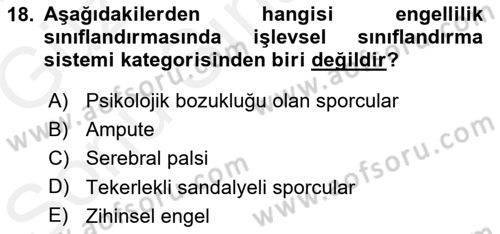 Ortopedik Rehabilitasyon Dersi 2018 - 2019 Yılı (Final) Dönem Sonu Sınav Soruları 18. Soru