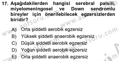 Ortopedik Rehabilitasyon Dersi 2018 - 2019 Yılı Yaz Okulu Sınavı 17. Soru