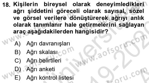 Ortopedik Rehabilitasyon Dersi 2019 - 2020 Yılı (Vize) Ara Sınav Soruları 18. Soru