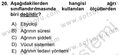Ortopedik Rehabilitasyon Dersi 2019 - 2020 Yılı (Vize) Ara Sınav Soruları 20. Soru
