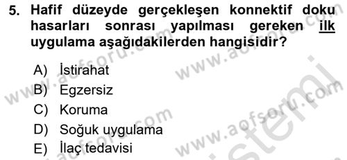 Ortopedik Rehabilitasyon Dersi 2019 - 2020 Yılı (Vize) Ara Sınav Soruları 5. Soru