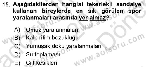 Ortopedik Rehabilitasyon Dersi 2019 - 2020 Yılı (Final) Dönem Sonu Sınav Soruları 15. Soru