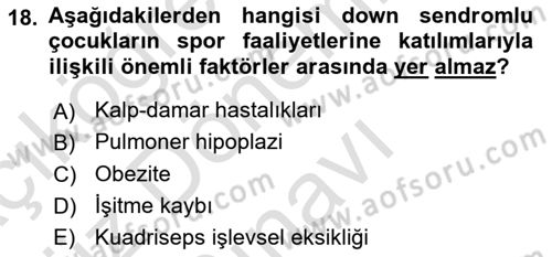 Ortopedik Rehabilitasyon Dersi 2019 - 2020 Yılı (Final) Dönem Sonu Sınav Soruları 18. Soru