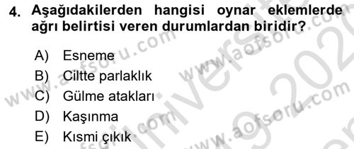 Ortopedik Rehabilitasyon Dersi 2019 - 2020 Yılı (Final) Dönem Sonu Sınav Soruları 4. Soru