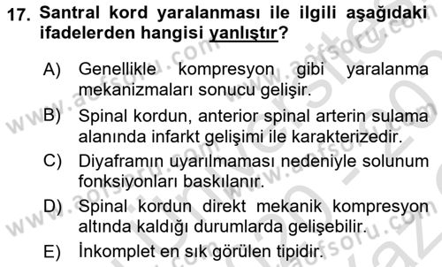 Ortopedik Rehabilitasyon Dersi 2020 - 2021 Yılı Yaz Okulu Sınav Soruları 17. Soru
