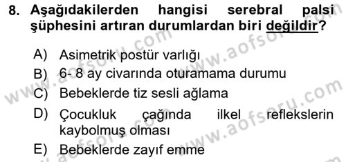 Ortopedik Rehabilitasyon Dersi 2020 - 2021 Yılı Yaz Okulu Sınav Soruları 8. Soru