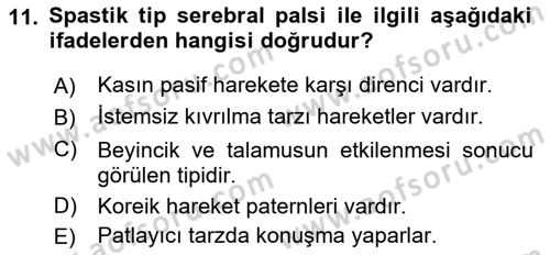 Ortopedik Rehabilitasyon Dersi 2021 - 2022 Yılı (Vize) Ara Sınav Soruları 11. Soru