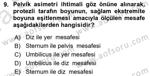 Ortopedik Rehabilitasyon Dersi 2021 - 2022 Yılı (Vize) Ara Sınav Soruları 9. Soru
