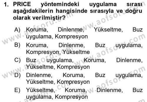 Ortopedik Rehabilitasyon Dersi 2021 - 2022 Yılı Yaz Okulu Sınav Soruları 1. Soru