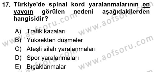 Ortopedik Rehabilitasyon Dersi 2021 - 2022 Yılı Yaz Okulu Sınav Soruları 17. Soru