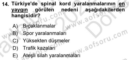 Ortopedik Rehabilitasyon Dersi 2022 - 2023 Yılı (Final) Dönem Sonu Sınav Soruları 14. Soru