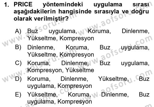 Ortopedik Rehabilitasyon Dersi 2022 - 2023 Yılı Yaz Okulu Sınav Soruları 1. Soru