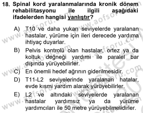 Ortopedik Rehabilitasyon Dersi 2022 - 2023 Yılı Yaz Okulu Sınav Soruları 18. Soru