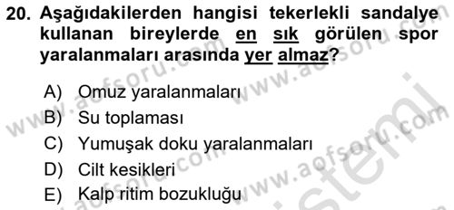 Ortopedik Rehabilitasyon Dersi 2022 - 2023 Yılı Yaz Okulu Sınav Soruları 20. Soru