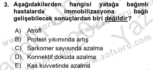 Ortopedik Rehabilitasyon Dersi 2022 - 2023 Yılı Yaz Okulu Sınav Soruları 3. Soru