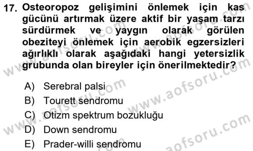 Ortopedik Rehabilitasyon Dersi 2023 - 2024 Yılı (Final) Dönem Sonu Sınav Soruları 17. Soru