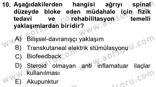 Ortopedik Rehabilitasyon Dersi 2023 - 2024 Yılı Yaz Okulu Sınav Soruları 10. Soru
