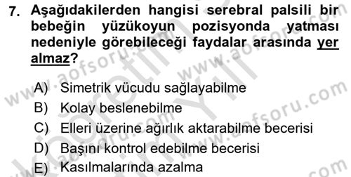 Ortopedik Rehabilitasyon Dersi 2023 - 2024 Yılı Yaz Okulu Sınav Soruları 7. Soru
