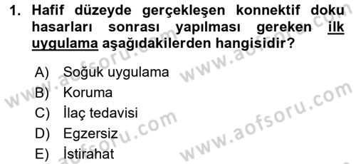 Ortopedik Rehabilitasyon Dersi 2024 - 2025 Yılı (Final) Dönem Sonu Sınav Soruları 1. Soru