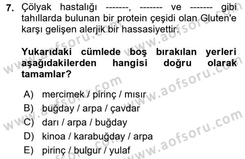 Gelişimsel Yetersizliklerin Bakım ve Rehabilitasyonu Dersi 2018 - 2019 Yılı 3 Ders Sınav Soruları 7. Soru