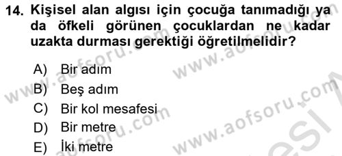 Gelişimsel Yetersizliklerin Bakım ve Rehabilitasyonu Dersi 2021 - 2022 Yılı (Vize) Ara Sınav Soruları 14. Soru
