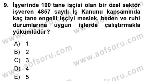 Gelişimsel Yetersizliklerin Bakım ve Rehabilitasyonu Dersi 2021 - 2022 Yılı (Vize) Ara Sınav Soruları 9. Soru