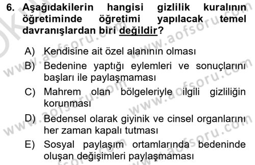 Gelişimsel Yetersizliklerin Bakım ve Rehabilitasyonu Dersi 2023 - 2024 Yılı Yaz Okulu Sınav Soruları 6. Soru