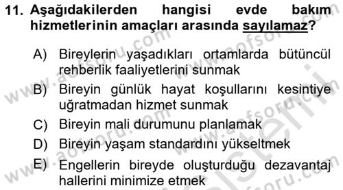 Gelişimsel Yetersizliklerin Bakım ve Rehabilitasyonu Dersi 2024 - 2025 Yılı (Final) Dönem Sonu Sınav Soruları 11. Soru
