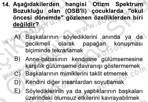 Gelişimsel Yetersizliklerin Bakım ve Rehabilitasyonu Dersi 2025 - 2026 Yılı (Final) Dönem Sonu Sınav Soruları 14. Soru