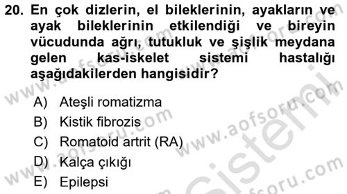 Gelişimsel Yetersizliklerin Bakım ve Rehabilitasyonu Dersi 2025 - 2026 Yılı (Final) Dönem Sonu Sınav Soruları 20. Soru