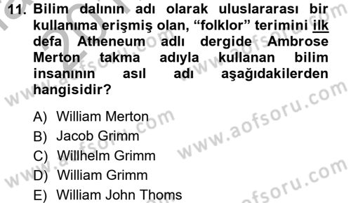 Halk Edebiyatına Giriş 1 Dersi Ara Sınavı Deneme Sınav Soruları 11. Soru
