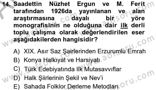 Halk Edebiyatına Giriş 1 Dersi 2012 - 2013 Yılı (Vize) Ara Sınav Soruları 14. Soru
