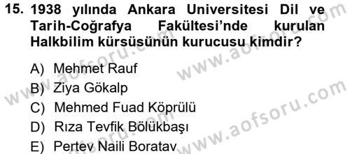 Halk Edebiyatına Giriş 1 Dersi Ara Sınavı Deneme Sınav Soruları 15. Soru