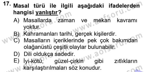 Halk Edebiyatına Giriş 1 Dersi 2012 - 2013 Yılı (Final) Dönem Sonu Sınav Soruları 17. Soru