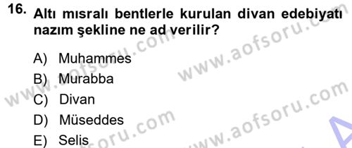 Halk Edebiyatına Giriş 1 Dersi Ara Sınavı Deneme Sınav Soruları 16. Soru