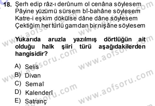 Halk Edebiyatına Giriş 1 Dersi Ara Sınavı Deneme Sınav Soruları 18. Soru