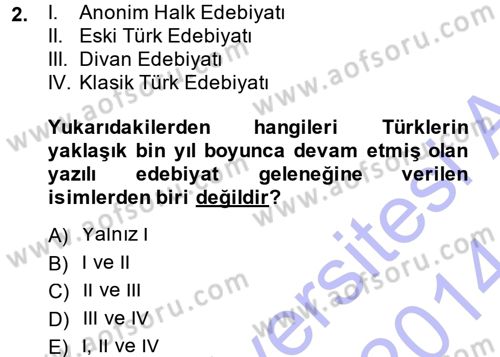Halk Edebiyatına Giriş 1 Dersi 2013 - 2014 Yılı (Vize) Ara Sınav Soruları 2. Soru