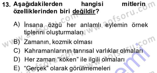 Halk Edebiyatına Giriş 1 Dersi 2013 - 2014 Yılı (Final) Dönem Sonu Sınav Soruları 13. Soru