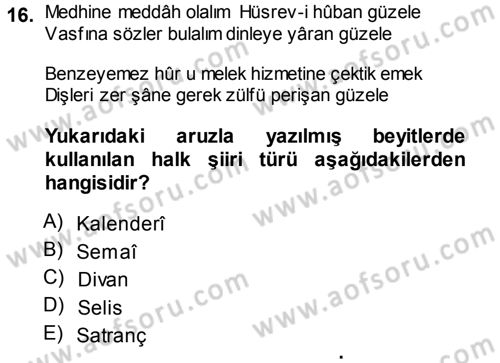 Halk Edebiyatına Giriş 1 Dersi 2014 - 2015 Yılı (Vize) Ara Sınav Soruları 16. Soru