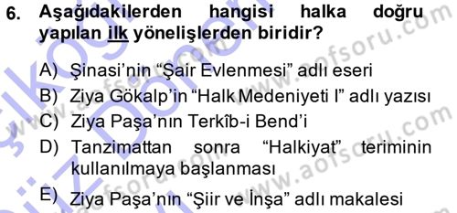 Halk Edebiyatına Giriş 1 Dersi Ara Sınavı Deneme Sınav Soruları 6. Soru
